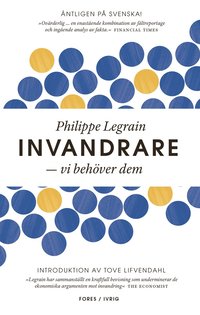 bokomslag Invandrare : vi behöver dem