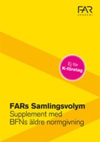 bokomslag Samlingsvolymen Redovisning - Supplement med BFNs äldre normering