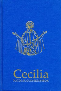 bokomslag Cecilia : katolsk gudstjänstbok (stor stil)