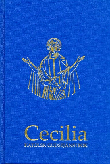 bokomslag Cecilia : katolsk gudstjänstbok (stor stil)
