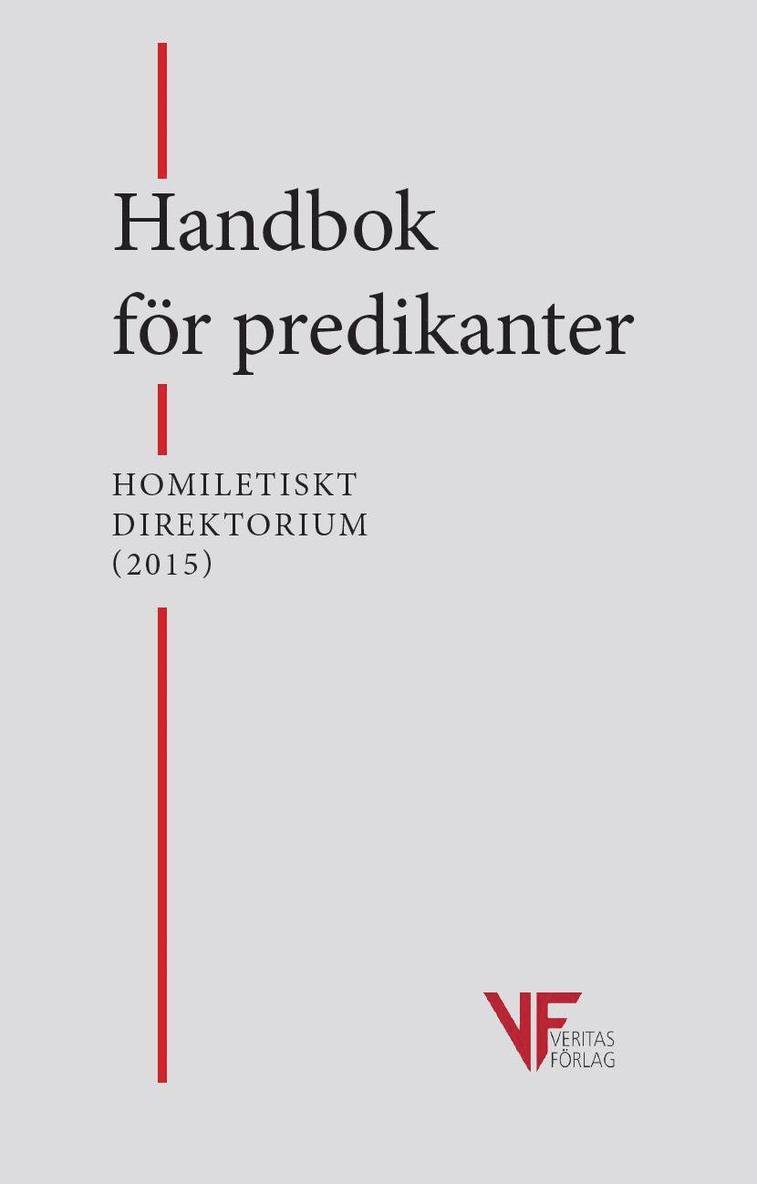 Handbok för predikanter : kongregationen för gudstjänstlivet och sakramentsförvaltningen - Homlitetiskt direktorium, Häftad. Tillgänglighet: Lägg i varukorg