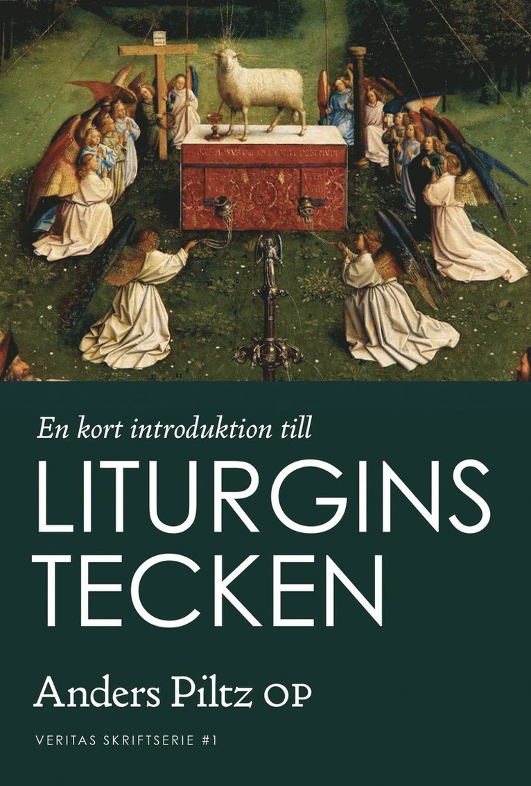 Anders Piltz - En kort introduktion till liturgins tecken, Häftad