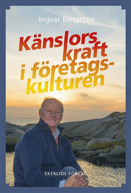 Känslors kraft i företagskulturen 1