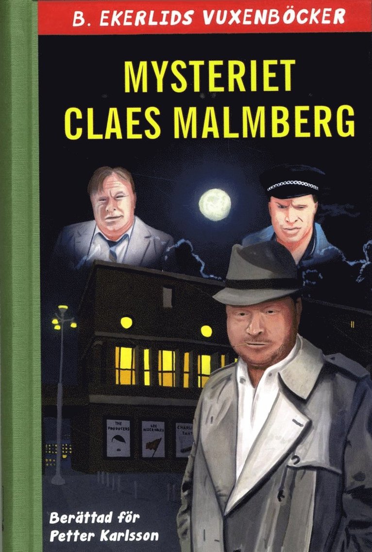 Mysteriet Claes Malmberg 1