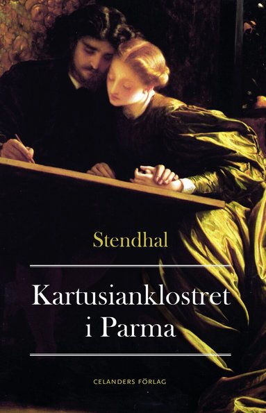 Stendhal - Kartusianklostret i Parma, Häftad