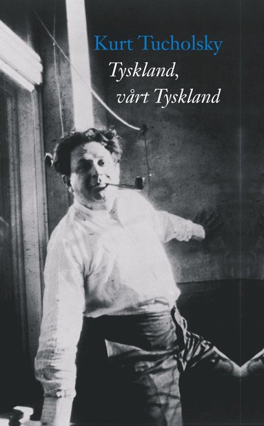 bokomslag Tyskland, vårt Tyskland