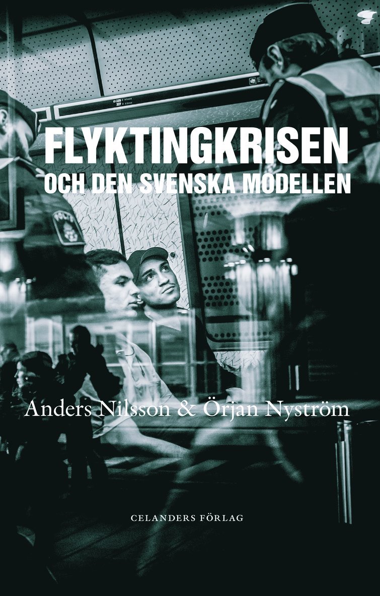 Flyktingkrisen och den svenska modellen 1