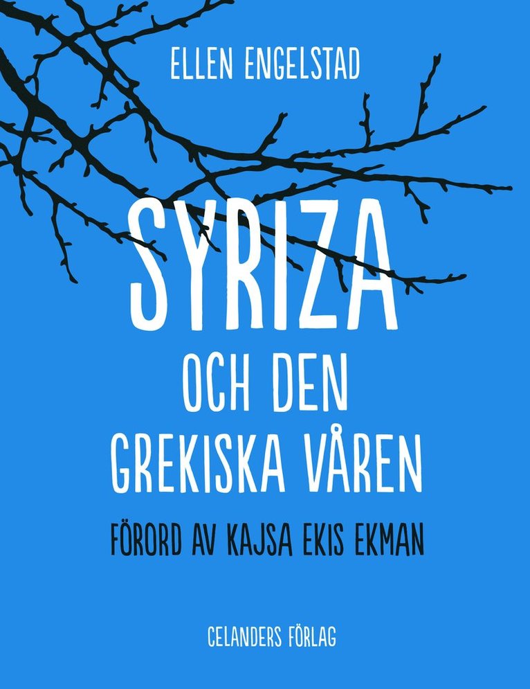 Syriza och den grekiska våren 1