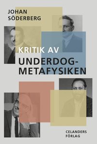 bokomslag Kritik av underdog-metafysiken