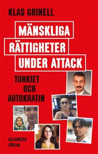 bokomslag Mänskliga rättigheter under attack : Turkiet och autokratin