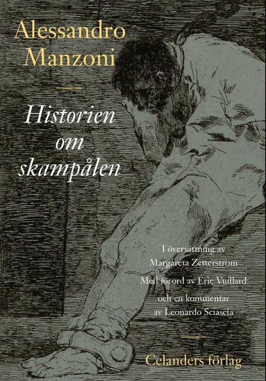 Alessandro Manzoni - Historien om skampålen, Häftad