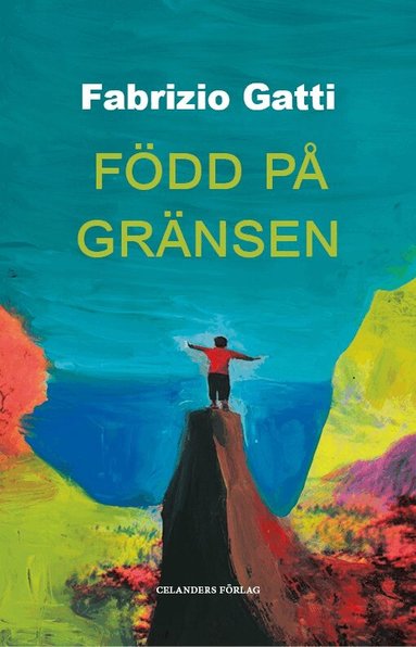 Fabrizio Gatti - Född på gränsen, Inbunden