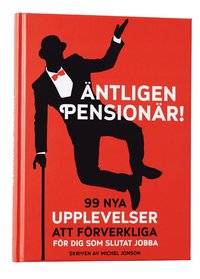 bokomslag Äntligen pensionär!