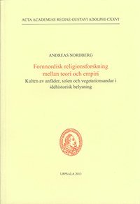 bokomslag Fornnordisk religionsforskning mellan teori och empiri