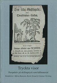 Märta Ramsten, Karin Strand, Gunnar Ternhag - Tryckta visor, Inbunden