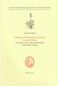 Mats Rydén - Johannes Franckenius och den svenska floran, Häftad