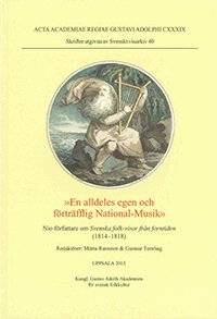 Märta Ramsten, Gunnar Ternhag - »En alldeles egen och förträfflig National-Musik», Häftad