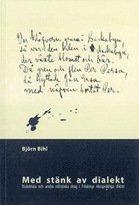 Med stänk av dialekt