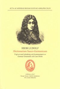 Gunnar Graumann, Lars Holm - Hiob Ludolf: Dictionarium Sueco-Germanicum, Häftad