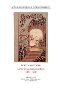 bokomslag Verser i svenska poesialbum 1820-1970
