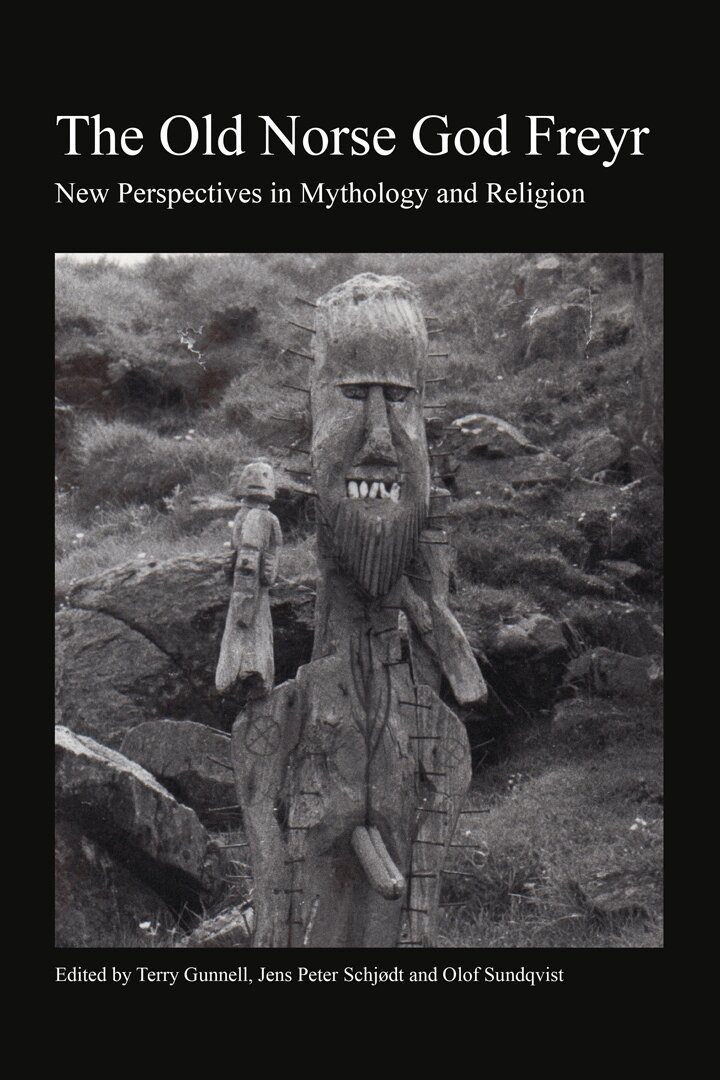 The Old Norse god Freyr : new perspectives in mythology and religion, Inbunden