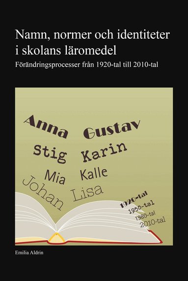 Emilia Aldrin - Namn, normer och identiteter i skolans läromedel, Kartonnage