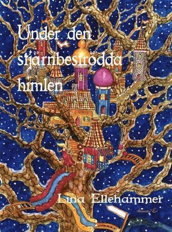 bokomslag Under den stjärnbeströdda himlen