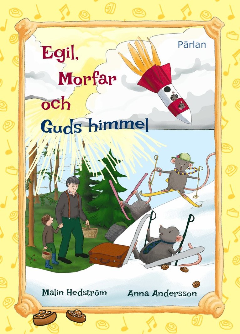 Malin Hedström - Egil, morfar och Guds himmel, Inbunden