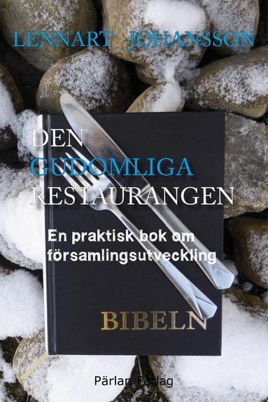 Lennart Johansson - Den Gudomliga Restaurangen, Häftad