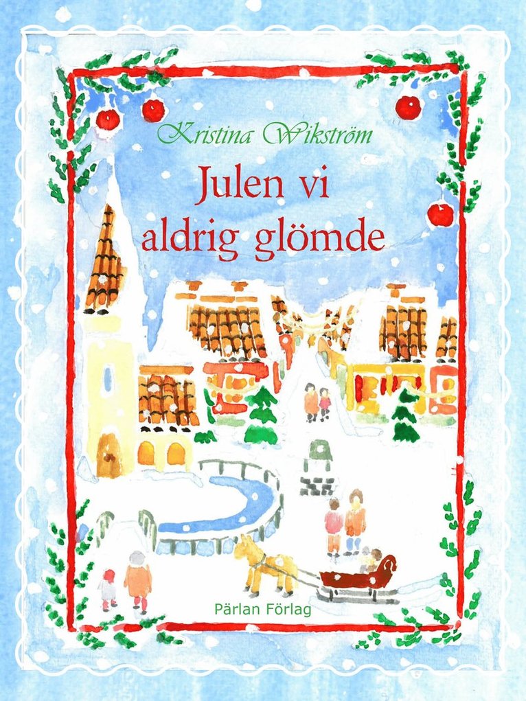 Julen vi aldrig glömde 1