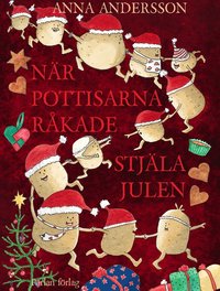 bokomslag När pottisarna råkade stjäla julen