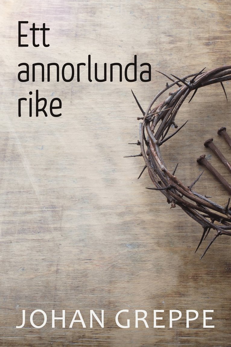 Ett annorlunda rike 1