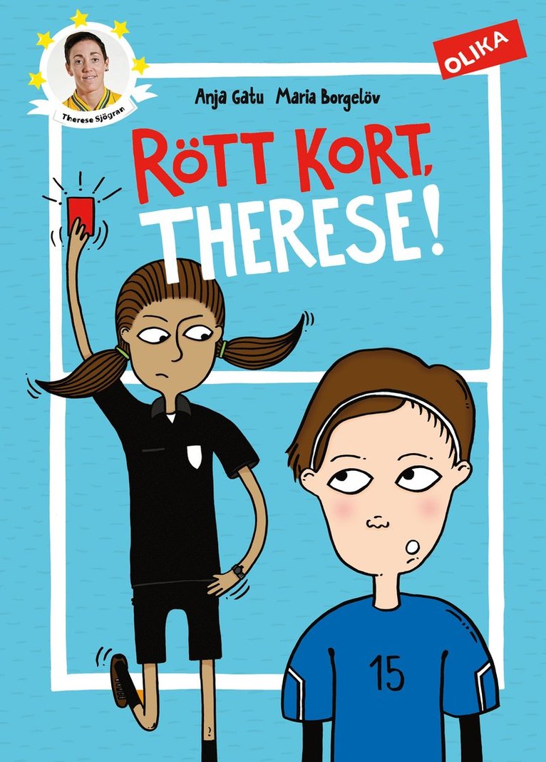 Rött kort, Therese! 1