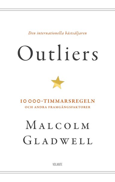 Malcolm Gladwell - Outliers : 10 000-timmarsregeln och andra framgångsfaktorer, Storpocket