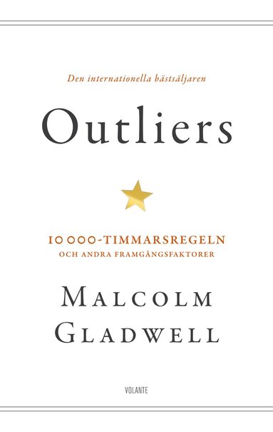 bokomslag Outliers : 10 000-timmarsregeln och andra framgångsfaktorer