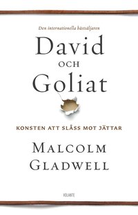 bokomslag David och Goliat : konsten att slåss mot jättar