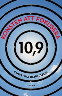 bokomslag Konsten att fokusera : 10,9