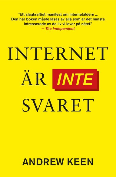 bokomslag Internet är inte svaret