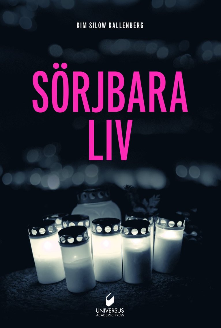 Sörjbara liv 1