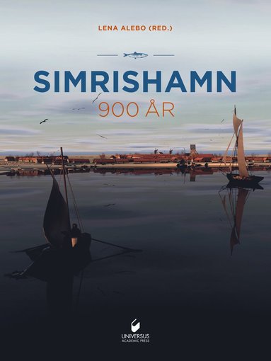 bokomslag Simrishamn 900 år, del II