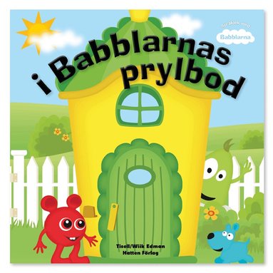 Anneli Tisell, Jennie Wiik Edman - i Babblarnas prylbod, Inbunden