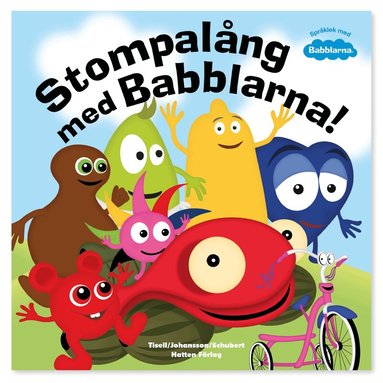 Anneli Tisell, Iréne Johansson - Stompalång med Babblarna, Inbunden