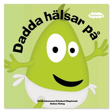 Anneli Tisell, Irene Johansson - Dadda hälsar på, Inbunden