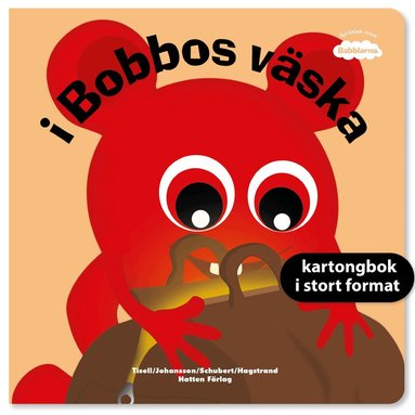 Anneli Tisell, Irene Johansson - I Bobbos väska, Kartonnage