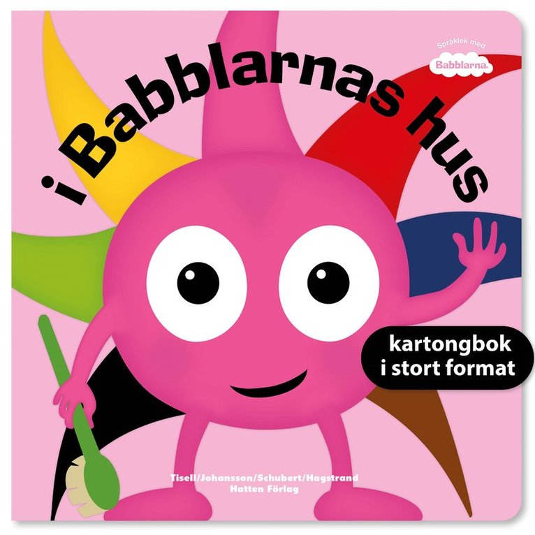 Anneli Tisell, Irene Johansson - I Babblarnas hus, Kartonnage