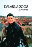 bokomslag Dalarna 2008 : kvinnoliv