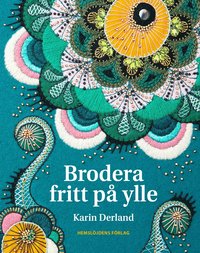 bokomslag Brodera fritt på ylle