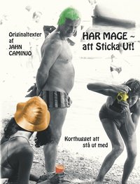 bokomslag Har mage att sticka ut