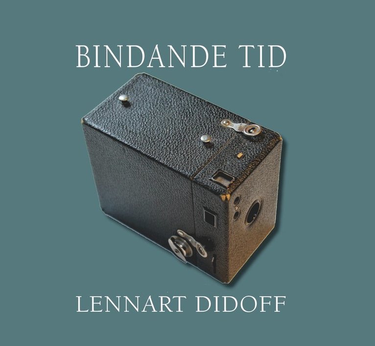Lennart Didoff - Bindande tid, Häftad