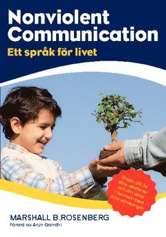Nonviolent Communication : ett språk för livet
